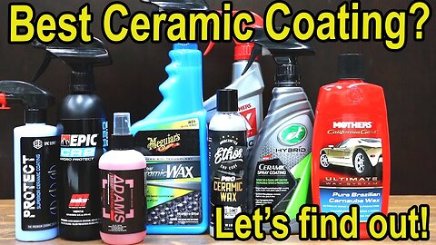 Best Ceramic Spray Coating? Mothers vs Meguiars, Epic Elements, Adams, Ehtos Pro