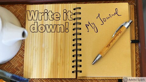 Write it down!