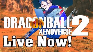 Trying Out Xenoverse 2 On Switch