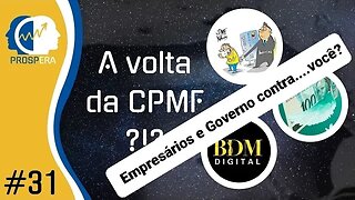 Empresários e Governo juntos contra.....você? Proteja-se com o BDM Digital do Ecossistema Dakila!