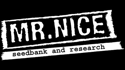 Episode 131: Mr Nice Seedbank