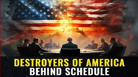 BOOMSHELL: Destroyers of America are behind schedule!