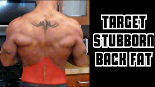 How to Target Stubborn Back Fat | The One Exercise You Should Be Doing