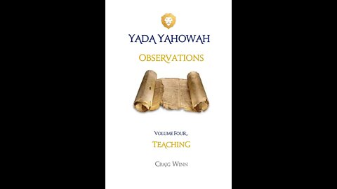 YYV4C1 Observations Teaching Yahowah v Lord Who Are You Going to Call