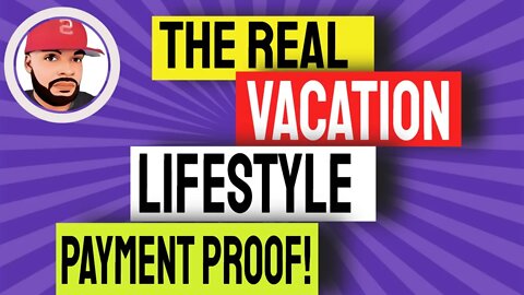 The Real Vacation lifestyle payment proof | Earn Money Online 2022