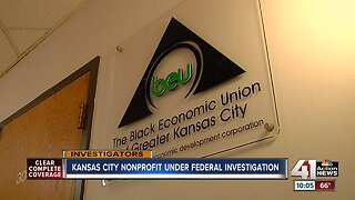 Black Economic Union of Greater KC under federal investigation