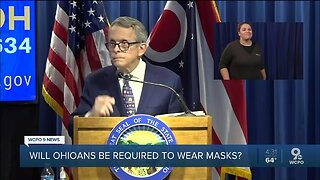 Ben Asks a Question: Will Ohioans have to wear masks?