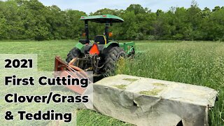 2021 First Cutting & Tedding - Part 1