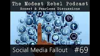 Social Media Fallout - Modest Rebel Podcast #69