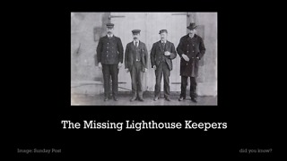 The Mysterious Case Of The Missing Lighthouse Keepers