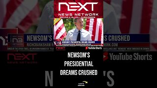 Newsom's Presidential Dreams Crushed #shorts