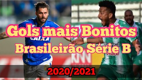 Gols mais Bonitos do Brasileirão Série B 2020/2021 | Só Golaços nesta Série B