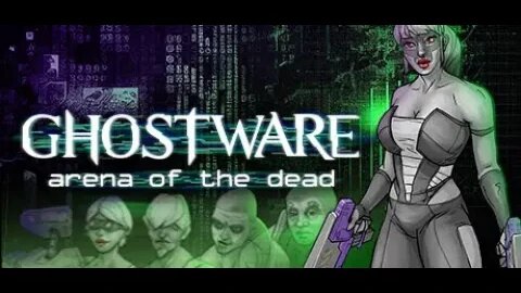 GHOSTWARE: Arena of the Dead (Review Bahasa Indonesia)