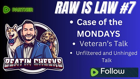 RAW IS LAW - 7 - CASE OF THE MONDAYS