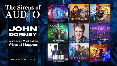 John Dorney on Big Finish Tenth Doctor Classic Companions, Ninth & Cybermen, The Avengers & more