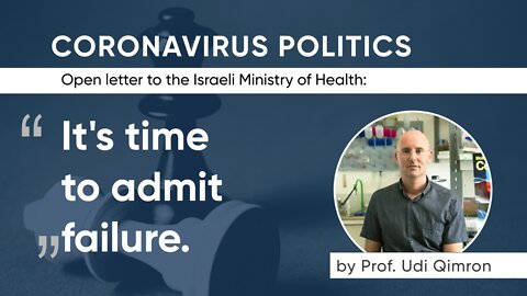 Open Letter to Israel’s Ministry of Health: “It’s time to admit failure” (by Prof. Udi Qimron)