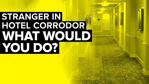 A Stranger In The Hotel Corridor: Self Defense Tips While Traveling