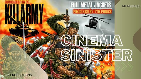 Killarmy / Cinema Sinister (feat. Willie da Kid & William Cooper)