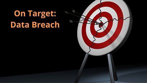 On Target: Target Data Breach 2013 | A Cyberstory