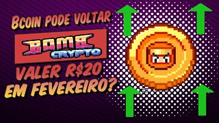 Bombcrypto Bcoin Pode voltar a valer R$20 em Fevereiro? O Jogo Ainda Vale a pena ?