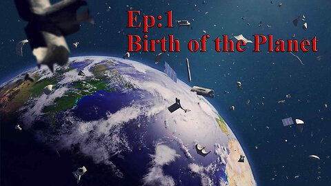 Ep:1 - Birth of the Planet | Catastrophe | Space Disasters