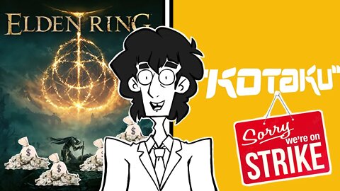 Elden Ring Brings In The Money And Kotaku Workers Walk Out