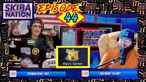 Episode 44 - Skiba News Nation