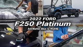 2022 Ford F250 Platinum | AntiMatter Blue, CRAZIEST Color Ford's Ever Made w/ @tintbytyler