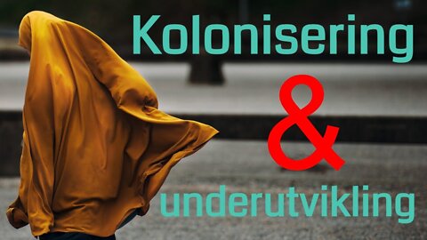 Er kolonisering årsaken til islamske samfunns underutvikling? | ep. 29