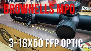 Brownells MPO 3-18x50 FFP Optic #brownells #Matchprecisionoptic