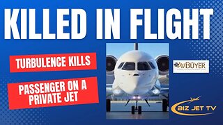 Private Jet Inflight Upset Killed a Passenger