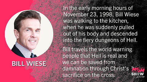 Ep. 166 - Evangelist Bill Wiese Forewarns About His 23 Minutes in the Fiery Pit of Hell