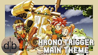 Chrono Trigger | Main Theme | Lofi