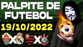 PALPITE DE FUTEBOL PARA HOJE DIA 19 10 2022 QUARTA FEIRA + BILHETE PRONTO