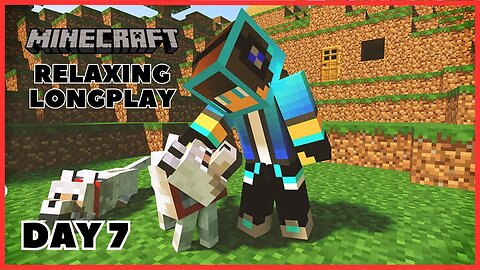Minecraft Survival - Relaxing Longplay No Commentary 1.20 JAVA Episode 7