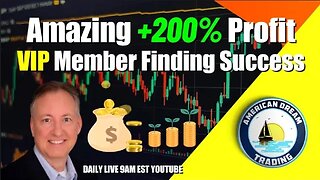 Amazing +200% Profit - VIP Member Finding Success In The Stock Market