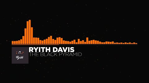 The Black Pyramid - Ryith Davis(Visualizer Edition) #egypt #middleeast #egyptian #mmj #techno