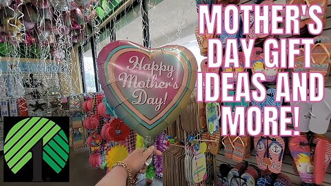 DOLLAR TREE | MOTHER'S DAY GIFT IDEAS AND MORE | STORE WALK THRU @Dollar Tree #dollartree