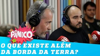 TERRA PLANA: O que existe ALÉM DA BORDA da Terra?