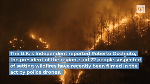 Climate Change Theory Up in Smoke as Drone Video Shows Man Sparking Wildfire in Italy