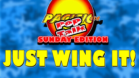 Pacific414 Pop Talk Sunday Edition: Just Wing It!