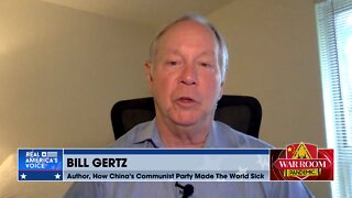 ‘They’re Covering This Up’: Bill Gertz Calls Out Biden’s Cover-Up For CCP Bioweapons