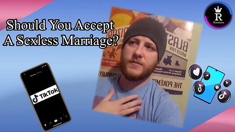 Should You Accept A Sexless Marriage? 2:9