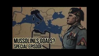 Hearts of Iron 3: Black ICE 9 - 11 (Italy) Mussolini Goals - Special Episode