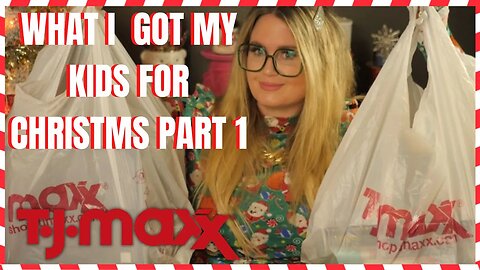 WHAT I GOT MY KIDS FOR CHRISTMAS PART 1 | TJ MAXX HAUL | GIFT IDEAS | #tjmaxx #tjmaxxhaul