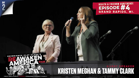 The ReAwaken America Tour | Kristen Meghan & Tammy Clark | The Truth About Masks