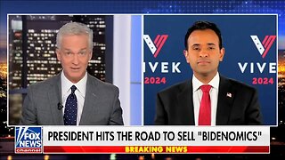 Vivek Ramaswamy on Fox News 7.6.23