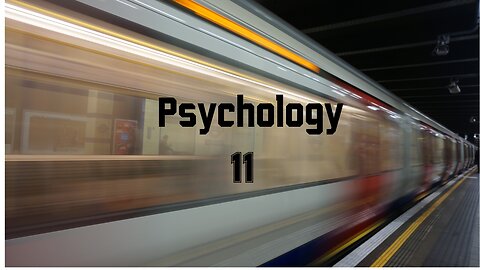 PSYCHOLOGY 11
