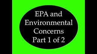 EPA and Environmental Concerns 1 of 2