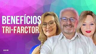 🟢 OS BENEFÍCIOS QUE TRI-FACTOR TRAZ - ERGOM ABRAHAM | ANNE LAGERMANN | LEIA HEINZEN